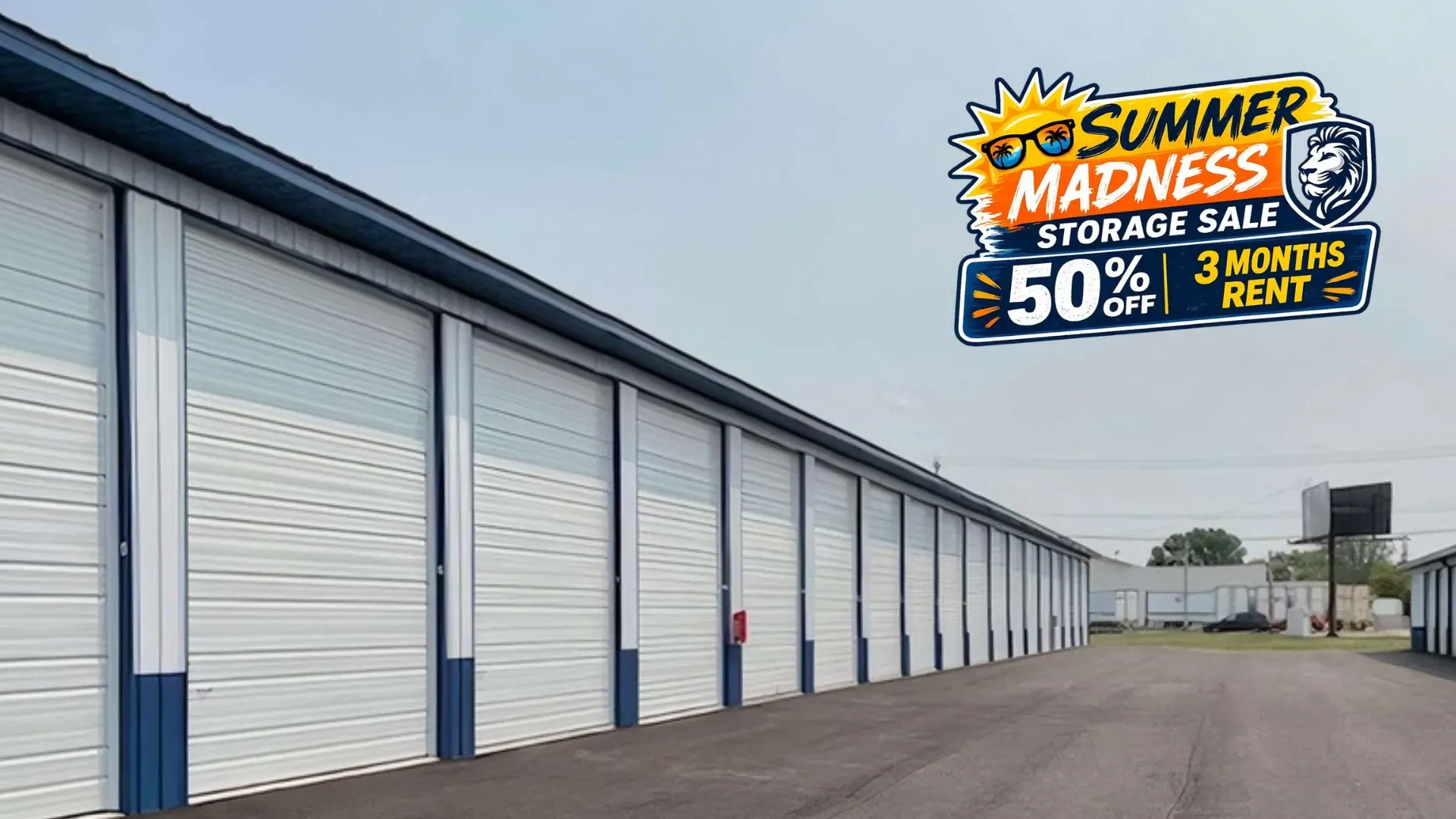 Summer Madness Storage Sale at Storage Lion
